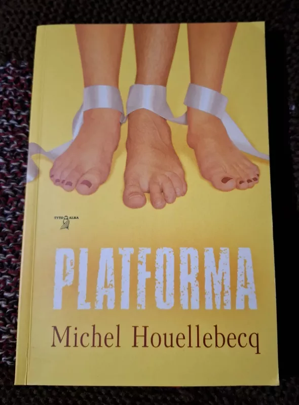 Platforma - Michel Houellebecq, knyga 2