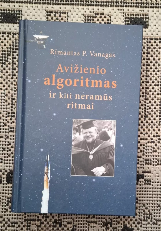Avižienio algoritmas ir kti neramūs ritmai (+DVD) - Rimantas P. Vanagas, knyga 2