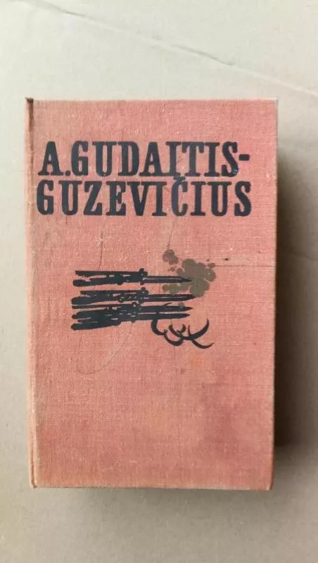 Sąmokslas (1 tomas) - A. Gudaitis-Guzevičius, knyga 2
