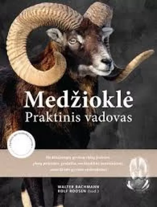 Medžioklė. Praktinis vadovas - Walter Bachmann, Rolf Roosen, knyga 2
