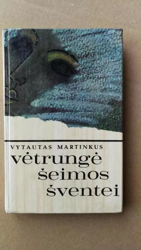 Vėtrungė šeimos šventei - Vytautas Martinkus, knyga 2