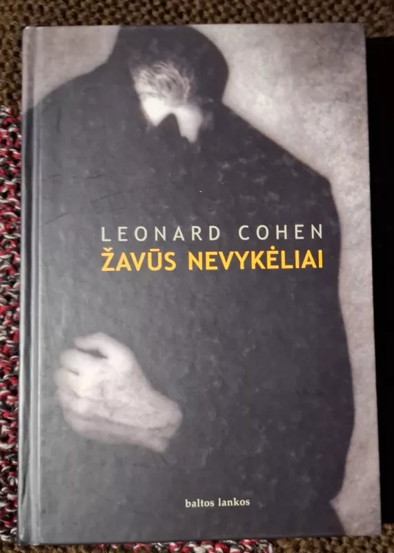 Žavūs nevykėliai - Cohen Leonard, knyga 2