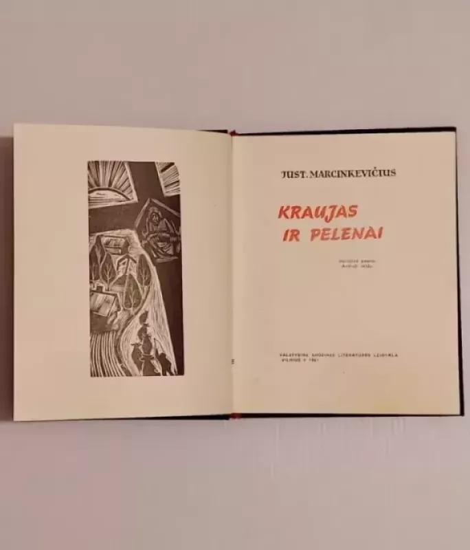 Kraujas ir pelenai - Justinas Marcinkevičius, knyga 4