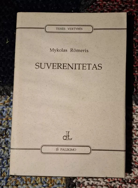 Suverenitetas - Mykolas Romeris, knyga 2