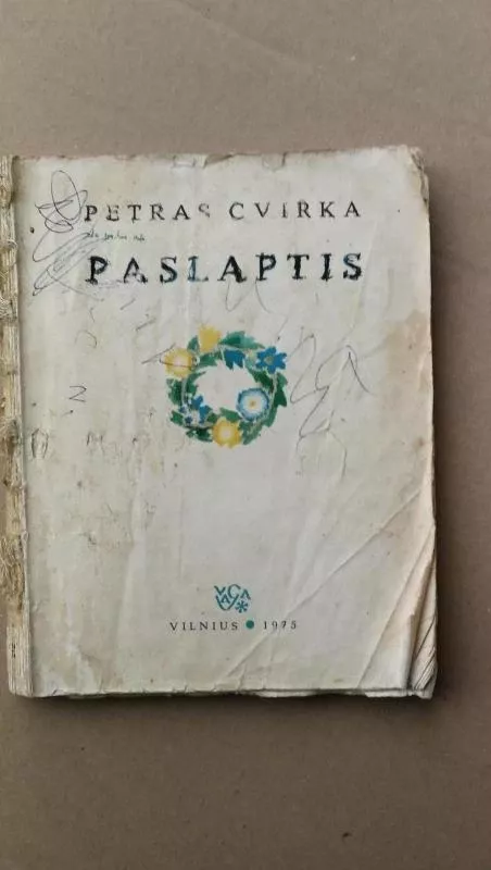 Paslaptis - Petras Cvirka, knyga 2