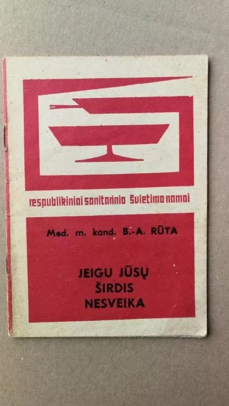Jeigu jūsų širdis nesveika - Autorių Kolektyvas, knyga 2
