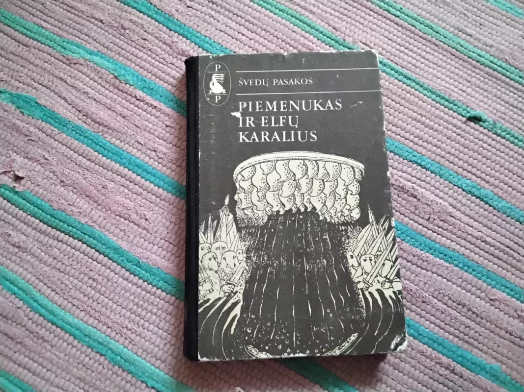 Piemenukas ir elfų karalius - Autorių Kolektyvas, knyga 2