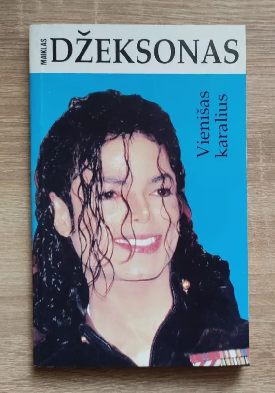 Vienišas karalius Maiklas Džeksonas - Vėjūnė Inytė, knyga 2