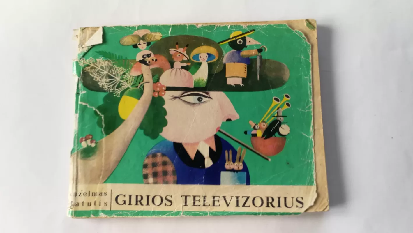 Girios televizorius - Anzelmas Matutis, knyga 4