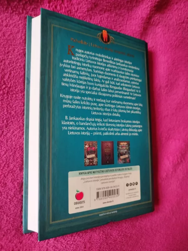 Slaptoji Lietuvos istorija. Nutylėti pasakojimai apie aisčius, pervadintus baltais - Benediktas Jankauskas, knyga 6