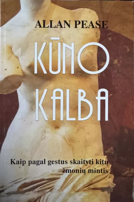 Kūno kalba - Alan Pease, knyga 3