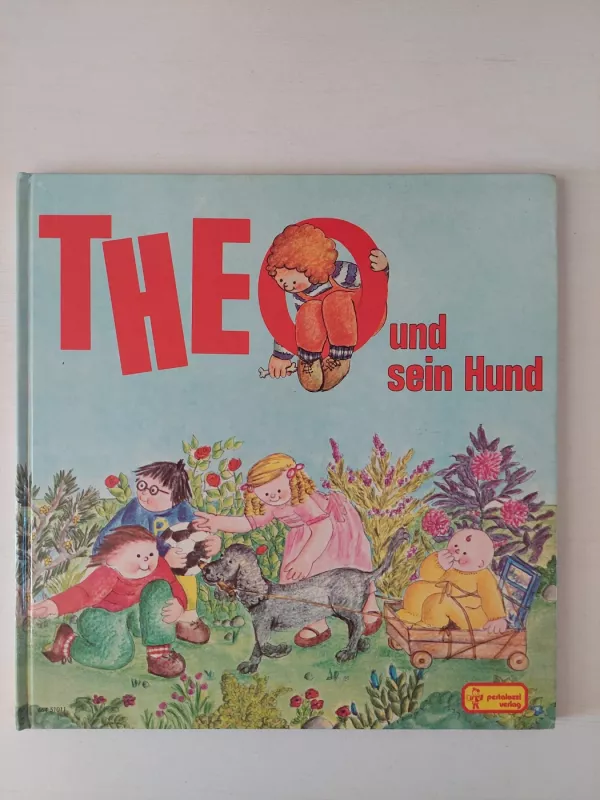 Theo und sein Hund - Autorių Kolektyvas, knyga 2