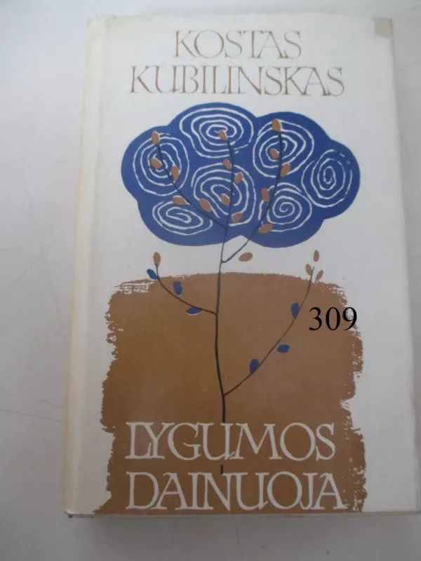 Lygumos dainuoja - Kostas Kubilinskas, knyga 2
