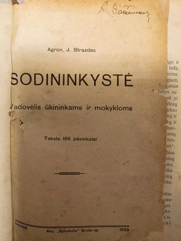 SODININKYSTĖ. Vadovėlis ūkininkams ir mokykloms - J. Strazdas, knyga 3