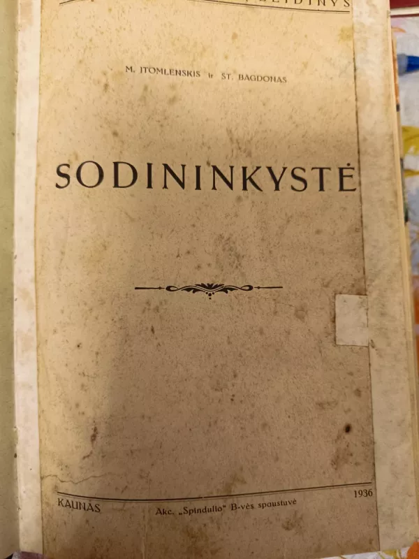 Sodininkystė - M. Jitomlinskis ir St. Bagdonas, knyga 3