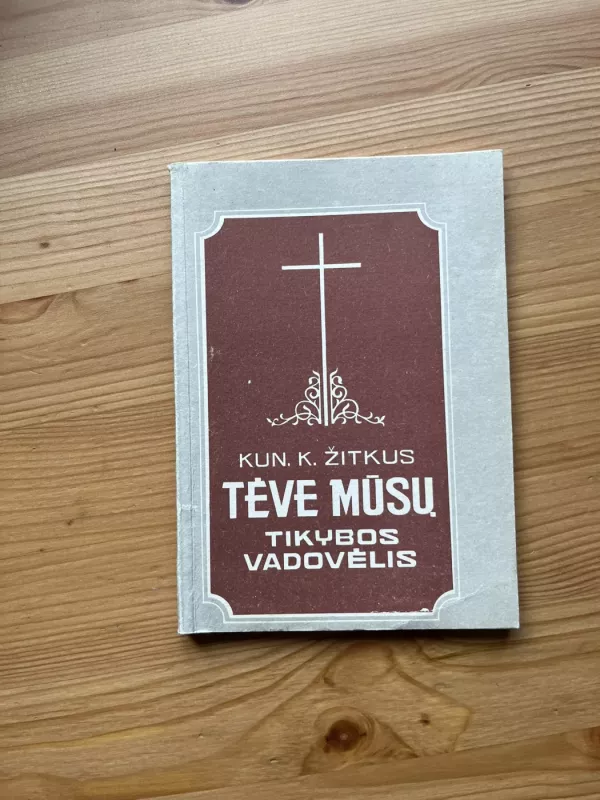 Tėve mūsų - K. Žitkus, knyga 2