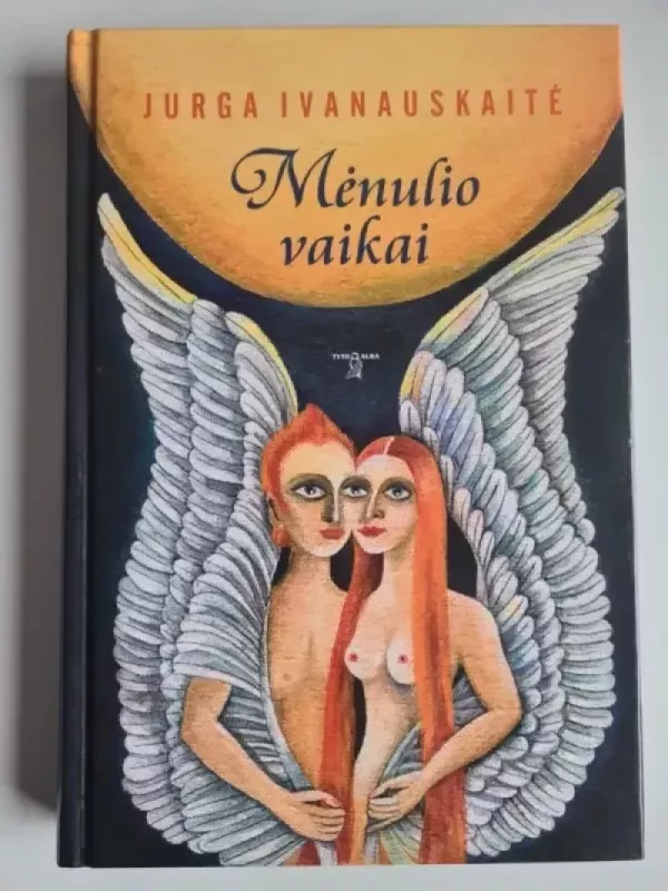 Mėnulio vaikai - Jurga Ivanauskaitė, knyga 2