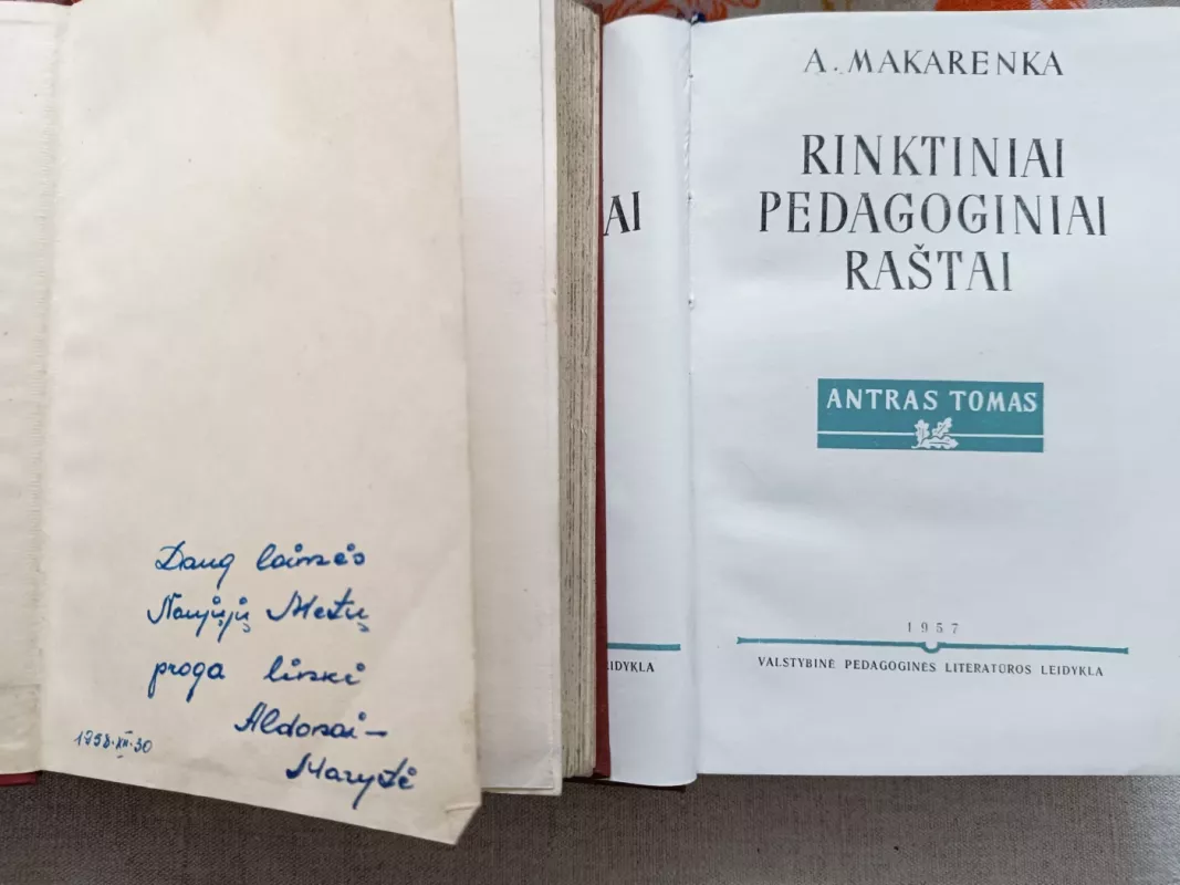 Rinktiniai pedagoginiai raštai (II tomai) - Antonas Makarenka, knyga 3