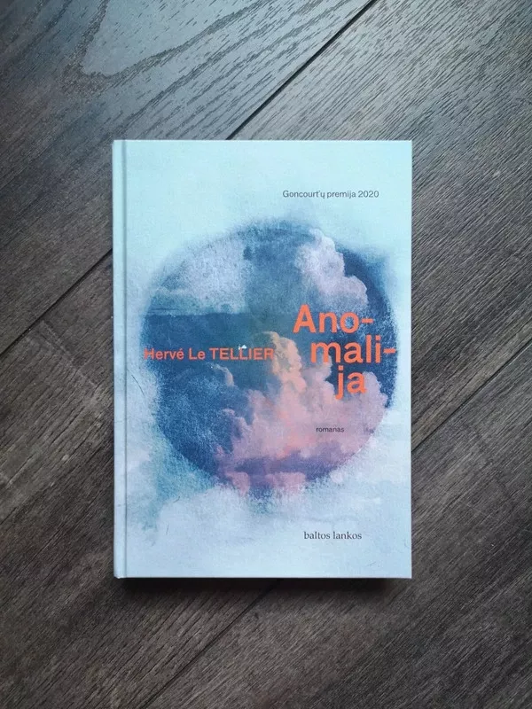 Anomalija - Herve Le Tellier, knyga 2