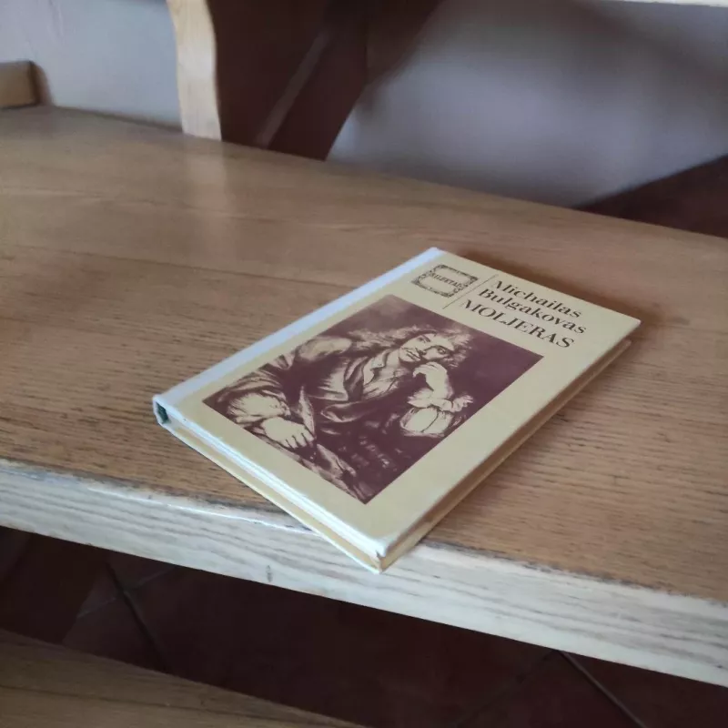 Moljeras - Michailas Bulgakovas, knyga 6