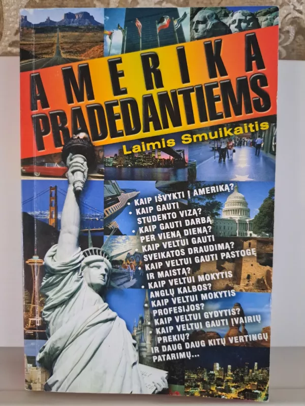Amerika pradedantiems - Laimis Smuikaitis, knyga 2