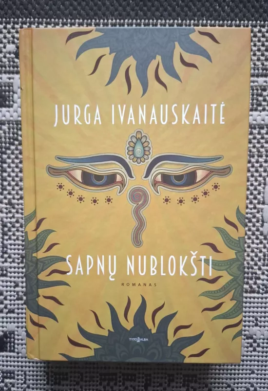 Sapnu nublokšti - Jurga Ivanauskaitė, knyga 2