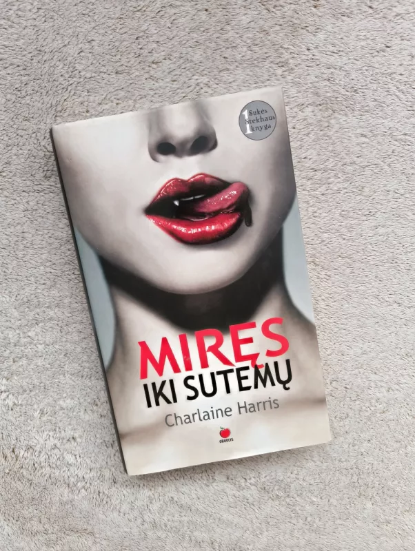 Miręs iki sutemų - Charlaine Harris, knyga 2