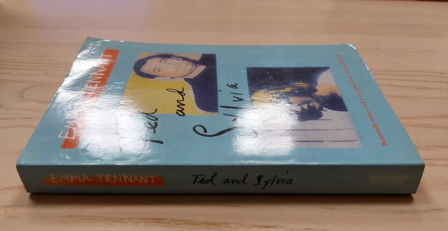 Ted And Sylvia - Emma Tennant, knyga