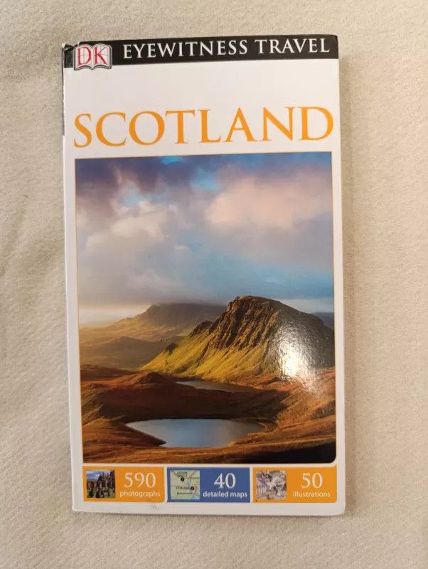 DK Eyewitness travel guide Scotland - DK Eyewitness, knyga 2
