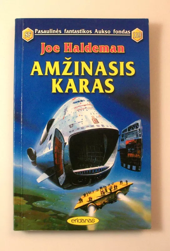 Amžinasis karas  (119) - Joe Haldeman, knyga 2