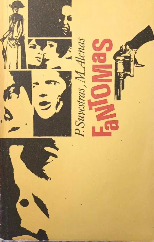 Tuščias dosjė; Atsitikimas Nikolskyje; Fantomas; Arsenijus Lupenas - Vagis džentelmenas" - D.Falušas, Vladimiras Orlovas,  P. Suvestras, M. Alenas, Morisas Leblanas, knyga 5