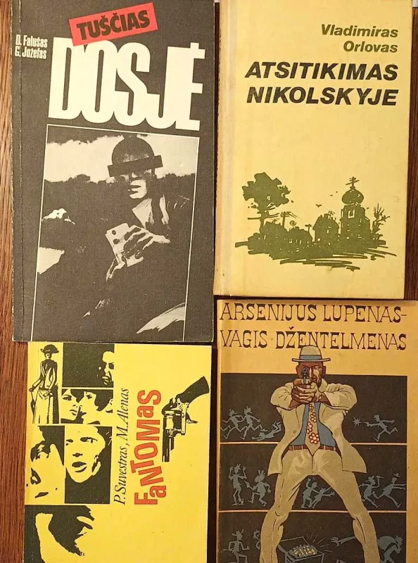Tuščias dosjė; Atsitikimas Nikolskyje; Fantomas; Arsenijus Lupenas - Vagis džentelmenas" - D.Falušas, Vladimiras Orlovas,  P. Suvestras, M. Alenas, Morisas Leblanas, knyga 2