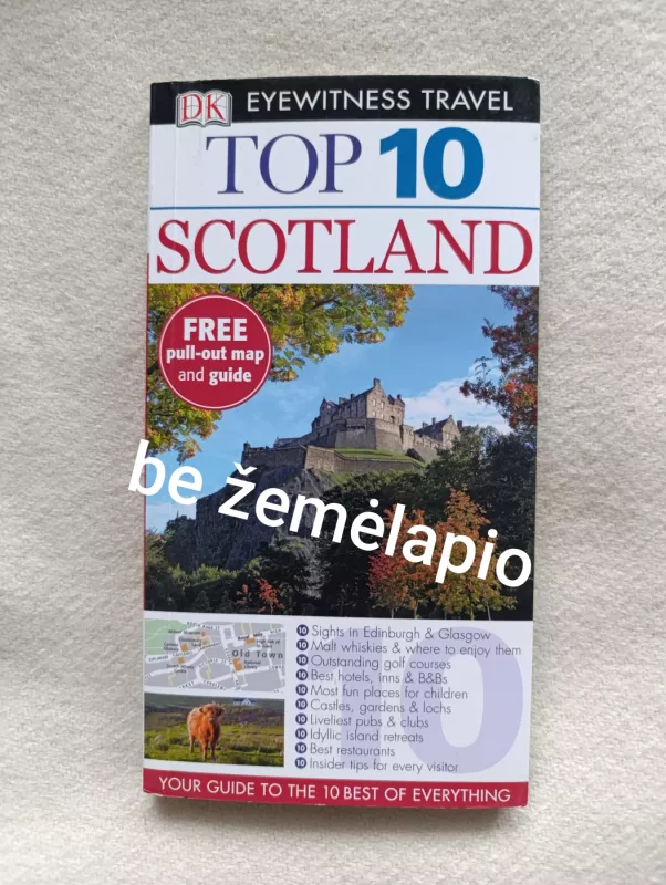 DK Eyewitness travel guide TOP 10 Scotland - DK Eyewitness, knyga 3