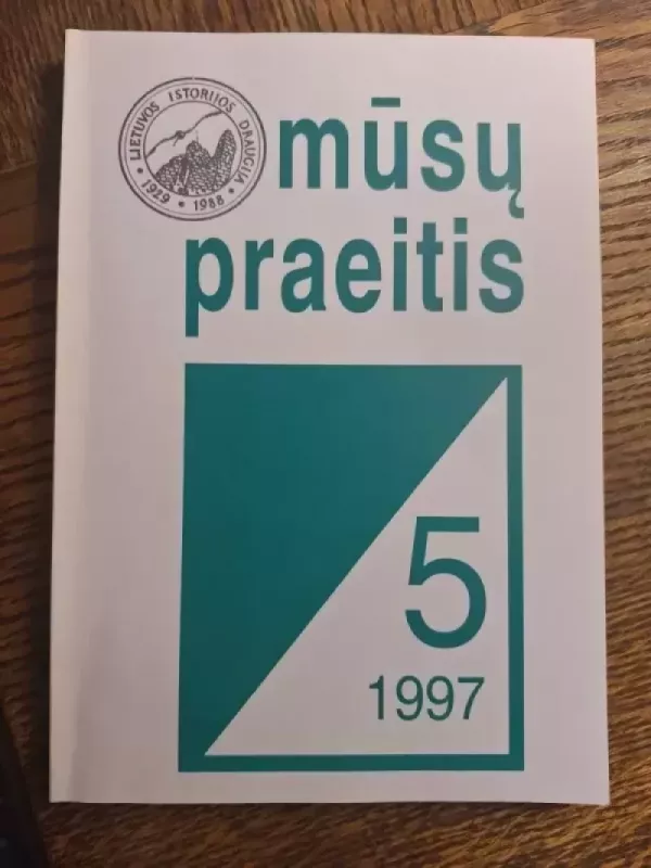 Mūsų praeitis 5 - Autorių Kolektyvas, knyga 2