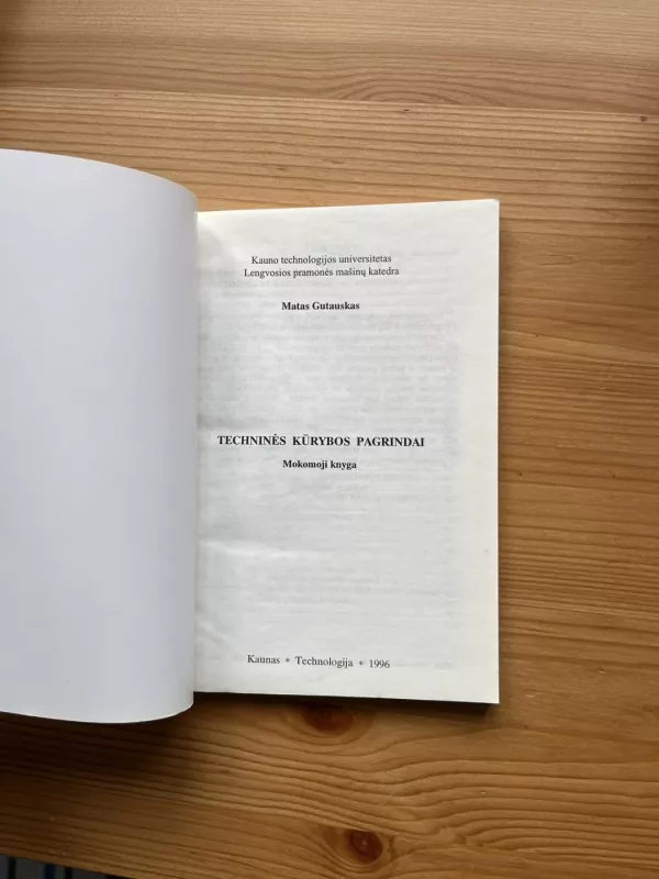 Techninės kūrybos pagrindai - Matas Gutauskas, knyga 3