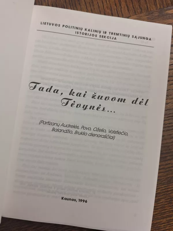 Tada, kai žuvom dėl Tėvynės... - Autorių Kolektyvas, knyga 3