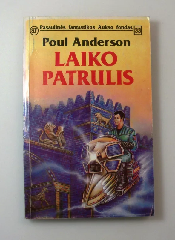 Laiko patrulis (33 knyga) - Poul Anderson, knyga 2