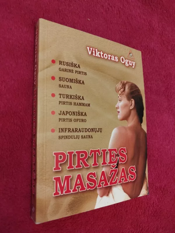 Pirties masazas - Viktoras Oguy, knyga 2