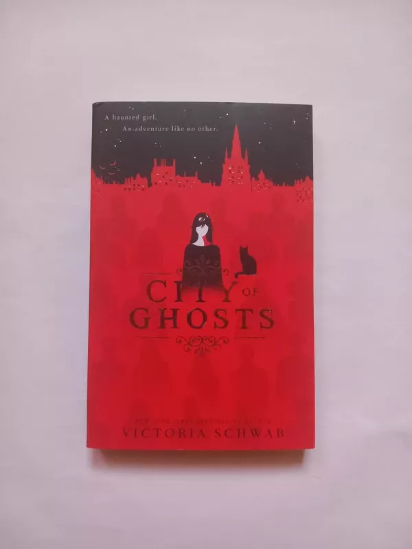 City of Ghosts - Victoria Schwab, knyga 2