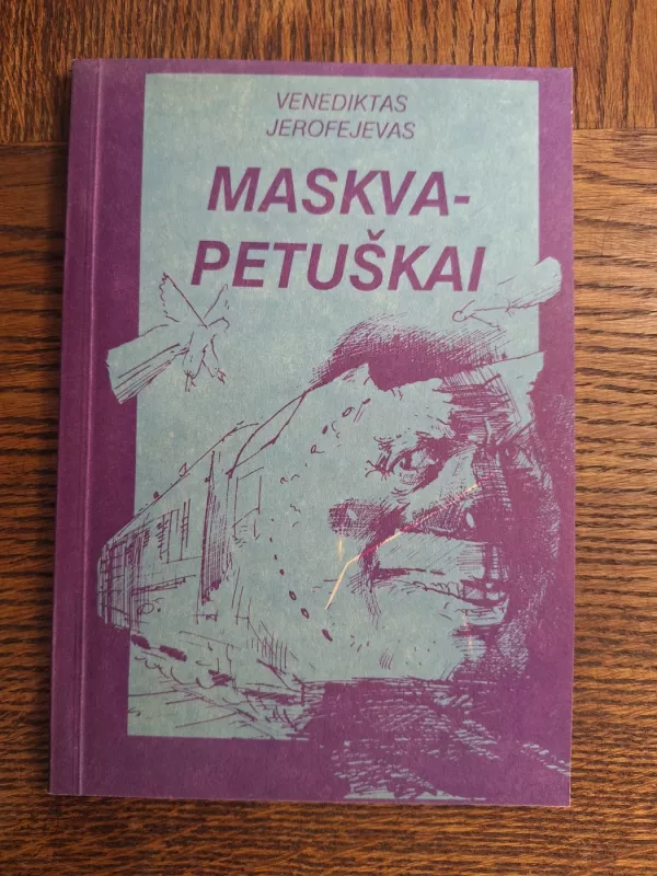 Maskva-Petuškai - Venediktas Jerofejevas, knyga 2