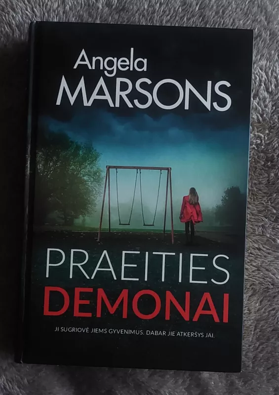 Praeities demonai - Angela Marsons, knyga 2