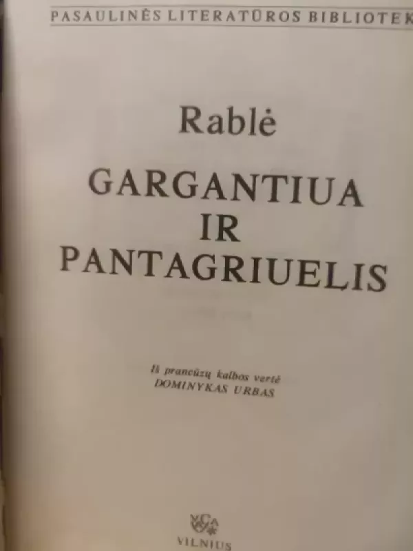 Gargantiua ir Pantagriuelis - Autorių Kolektyvas, knyga 3