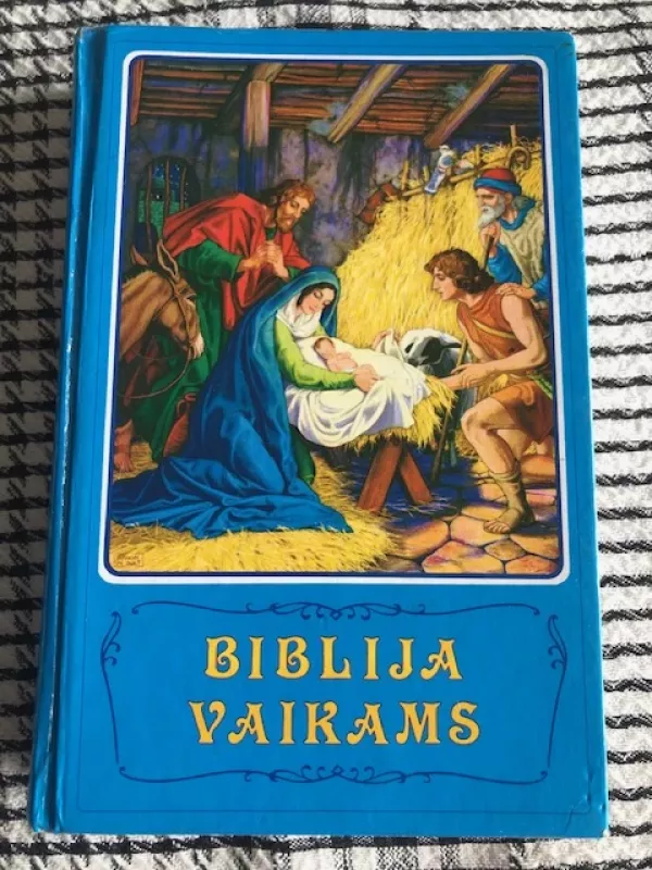 Biblija vaikams - vaikams Biblija, knyga 2
