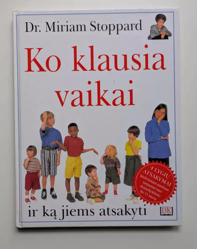 Ko klausia vaikai ir ką jiems atsakyti - Miriam Stoppard, knyga 2