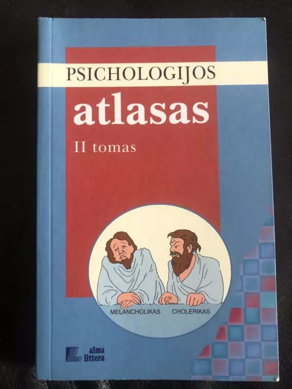 Psichologijos atlasas (2 tomas) - Hellmut Benesch, knyga 2