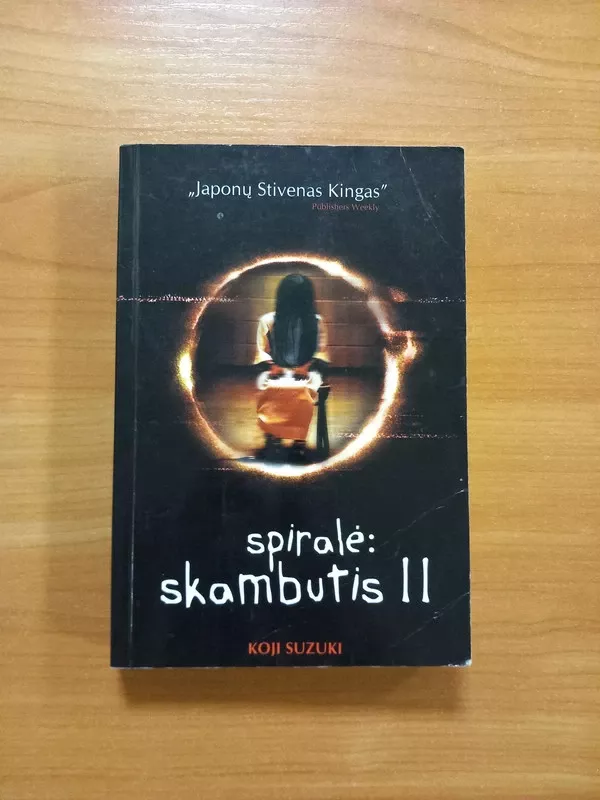 Spiralė: Skambutis II - Koji Suzuki, knyga 2