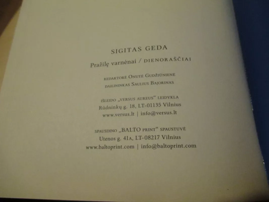 Pražilę varnėnai: dienoraščiai Sigitas Geda - Uršulė Gedaitė, knyga 5