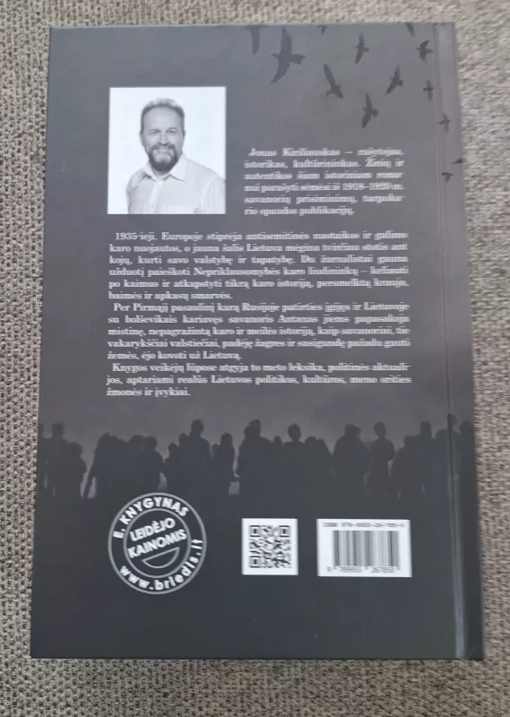 Su apkasų smarve: pirmųjų Lietuvos savanorių istorija - Jonas Kiriliauskas, knyga 3