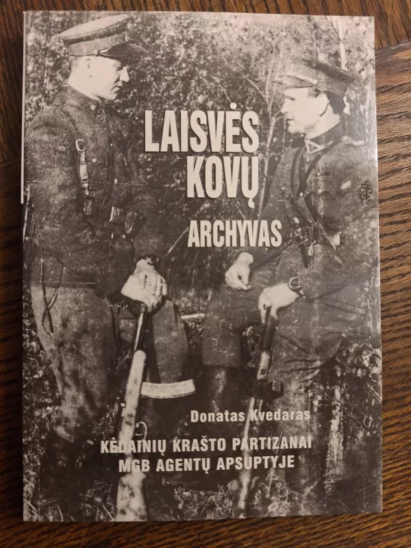 Laisvės kovų archyvas (28 tomas) - Kęstutis Kasparas, knyga 2