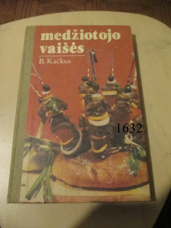 Medžiotojo vaišės - Bronius Kačkus, knyga 2